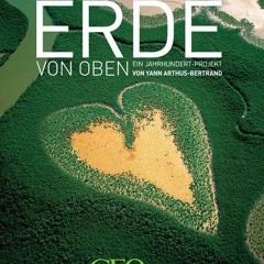 GEO: Die Erde von Oben - Jubiläumsausgabe 10 Jahre Ebook