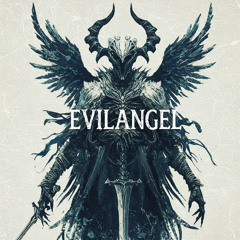 evilangel (prod.rykage)
