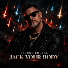 George Loukas - Jack Your Body (Original Mix) Free Download