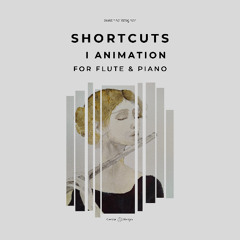 ShortCuts I Animation
