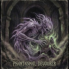 Phantasmal Devourer
