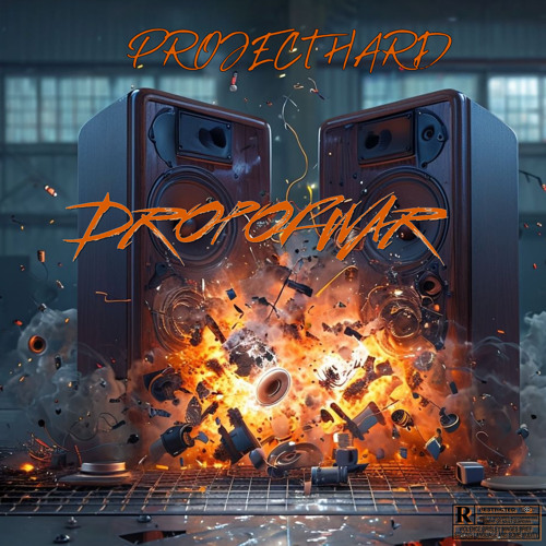 Project hard - drop of war (mashup)