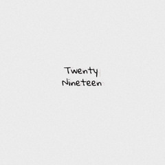 Twenty Nineteen (Subumae)