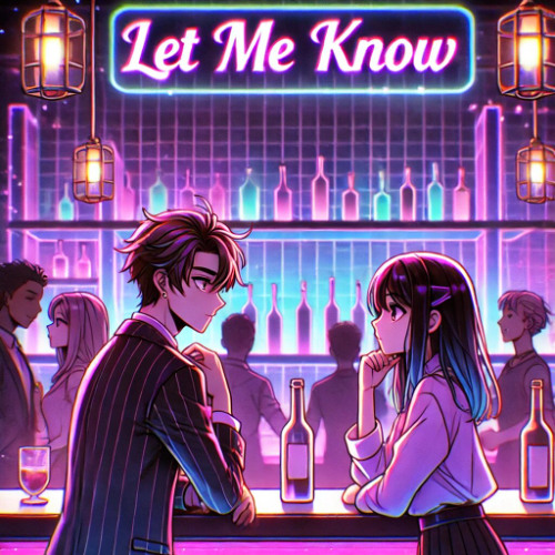 Let Me Know (Feat. 2LaxxDev) (Prod. Jeez)
