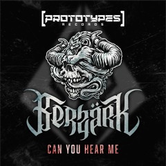 Berzärk - Can You Hear Me [PRFREE23]