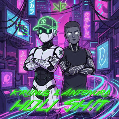 Kronos & Antenora - HOL1 SH!T