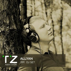 Taktika Zvuka Radio Show #291 - Allyan