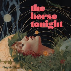 The Horse Tonight