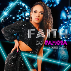 FAITH Setmix @djfamosa