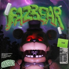 fazbear - oryx goon, chudy krzys, scrytka