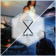 Munbe vaa X On my way - Darloo Mashup