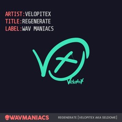 Regenerate - Velopitex (aka Seldome)