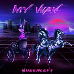 My Way ft. Magic Gretzky