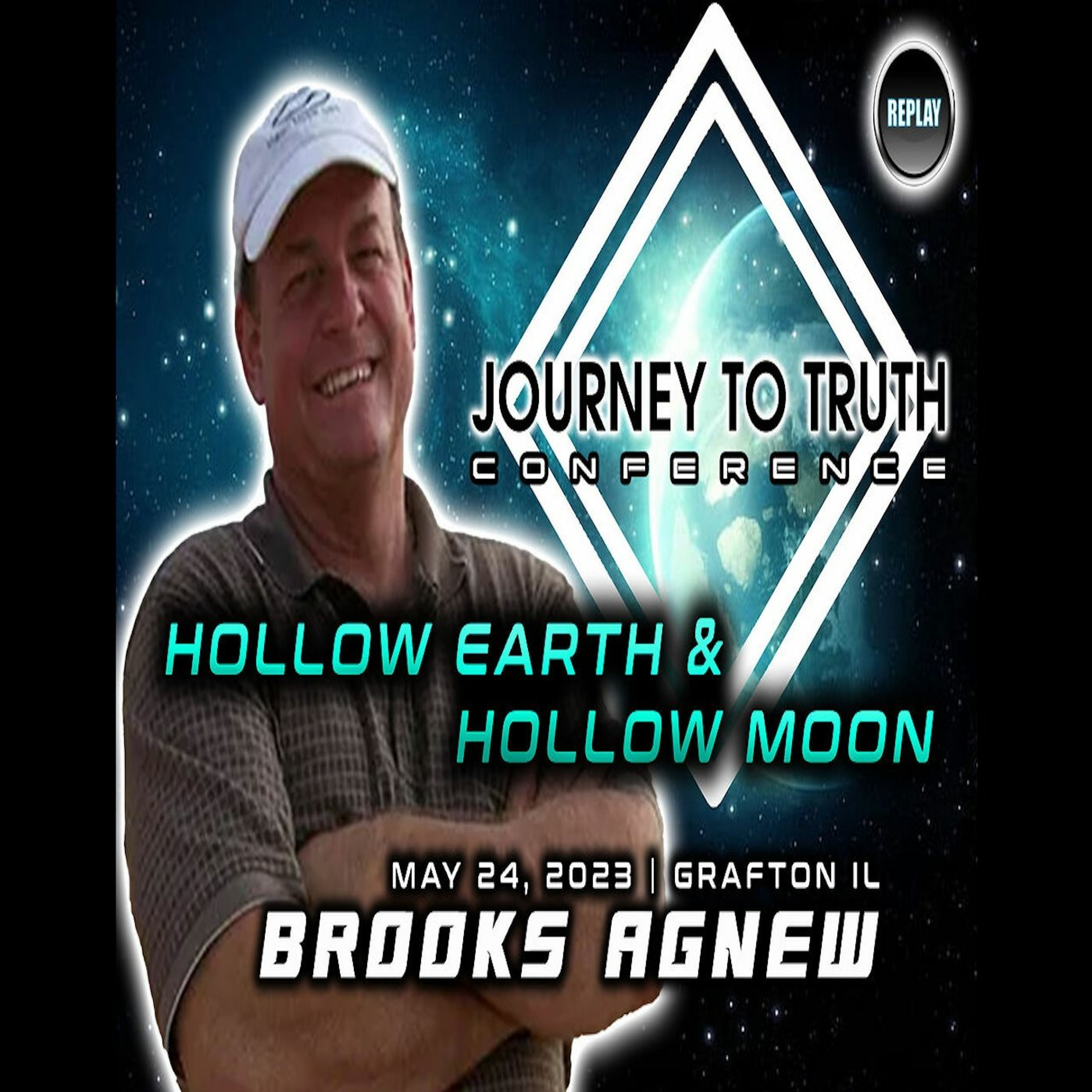 BROOKS AGNEW | HOLLOW EARTH & HOLLOW MOON | Journey To Truth Conference 2023