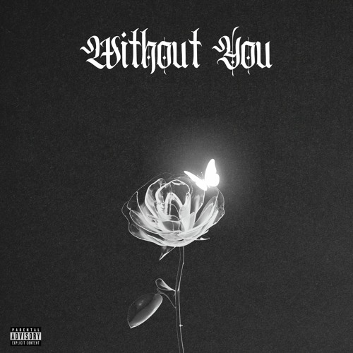 Without You (Prod. Malloy)