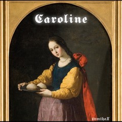 Caroline