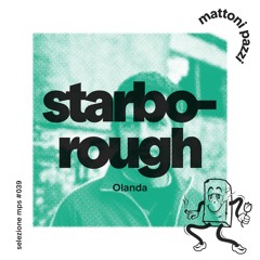 selezione mps #039 – Starborough