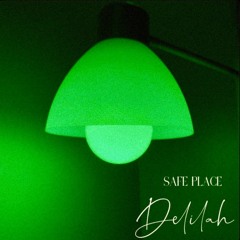 Safe Place - Delilah