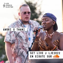 AWORI & TWANI @ Les Jeudis Electro 2022 (Ethic Etape Côté Lac - Evian)