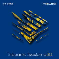 tom beltor - Tribuanic Session 030