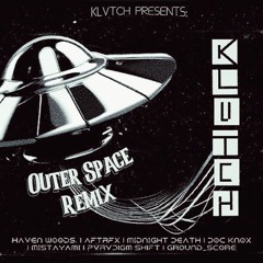 Klvtch - Outer Space (PVRVDIGM SHIFT Remix)