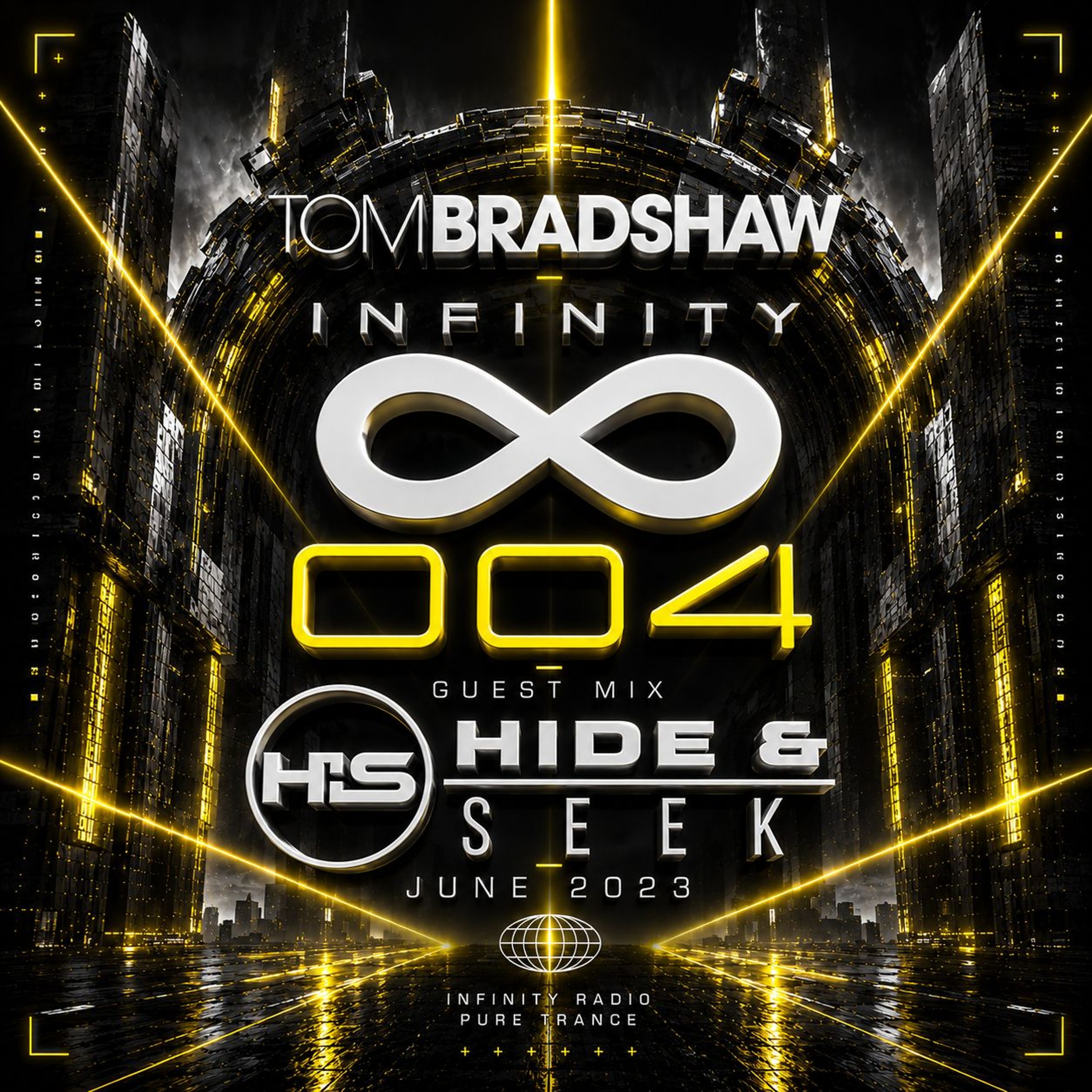 Tom Bradshaw - Infinity 004, Guest Mix: Hide & Seek [June 2023] episode artwork