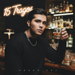 15 Tragos (Version Merengue)