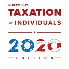 [ACCESS] KINDLE PDF EBOOK EPUB McGraw-Hill's Taxation of Individuals 2020 Edition by  Brian Spil