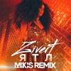 ZIVERT - ЯТЛ (Mikis Remix) ZIVERT - ЯТЛ (Mikis Remix)
