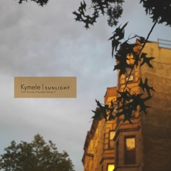 Sunlight | Sounds of Kymele: Vol. 3