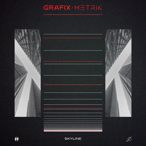 Skyline feat. Metrik (Original Mix)