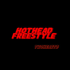 HOT HEAD FREESTYLE