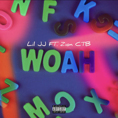 WOAH Ft. Zion CTB