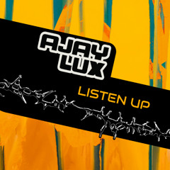 Listen Up (Original Mix)