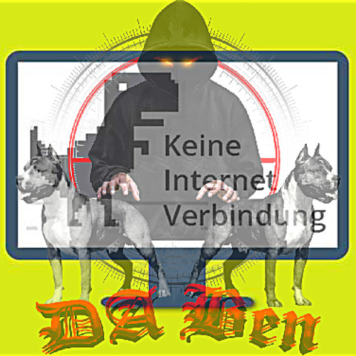 DA Ben - Wenn Das Internet Streikt
