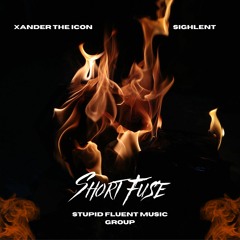 Short Fuse (Prod. by AnswerInc)
