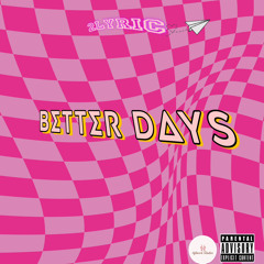 Better Days