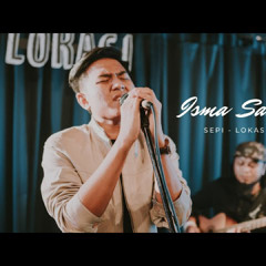 Isma Sane - Sepi (Unofficial)