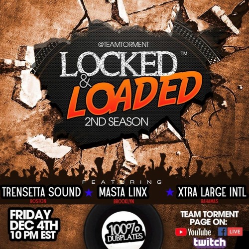 Master Linx/ Trensetta Sound/ Xtra Large Intl 12/20 (Locked & Loaded)