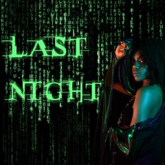 Last Night