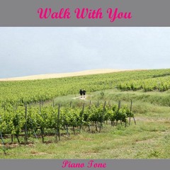 Walk With You