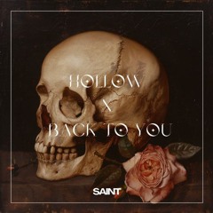 Hollow x Back To You - DABIN x ILLENIUM