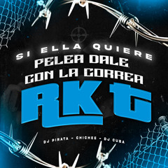 Si Ella Quiere Pelea Dale Con la Correa Rkt