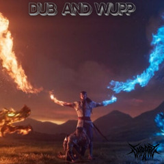 Dub and wupp Direct DL!!!!