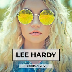 Lee Hardy - Spring Mix 2020
