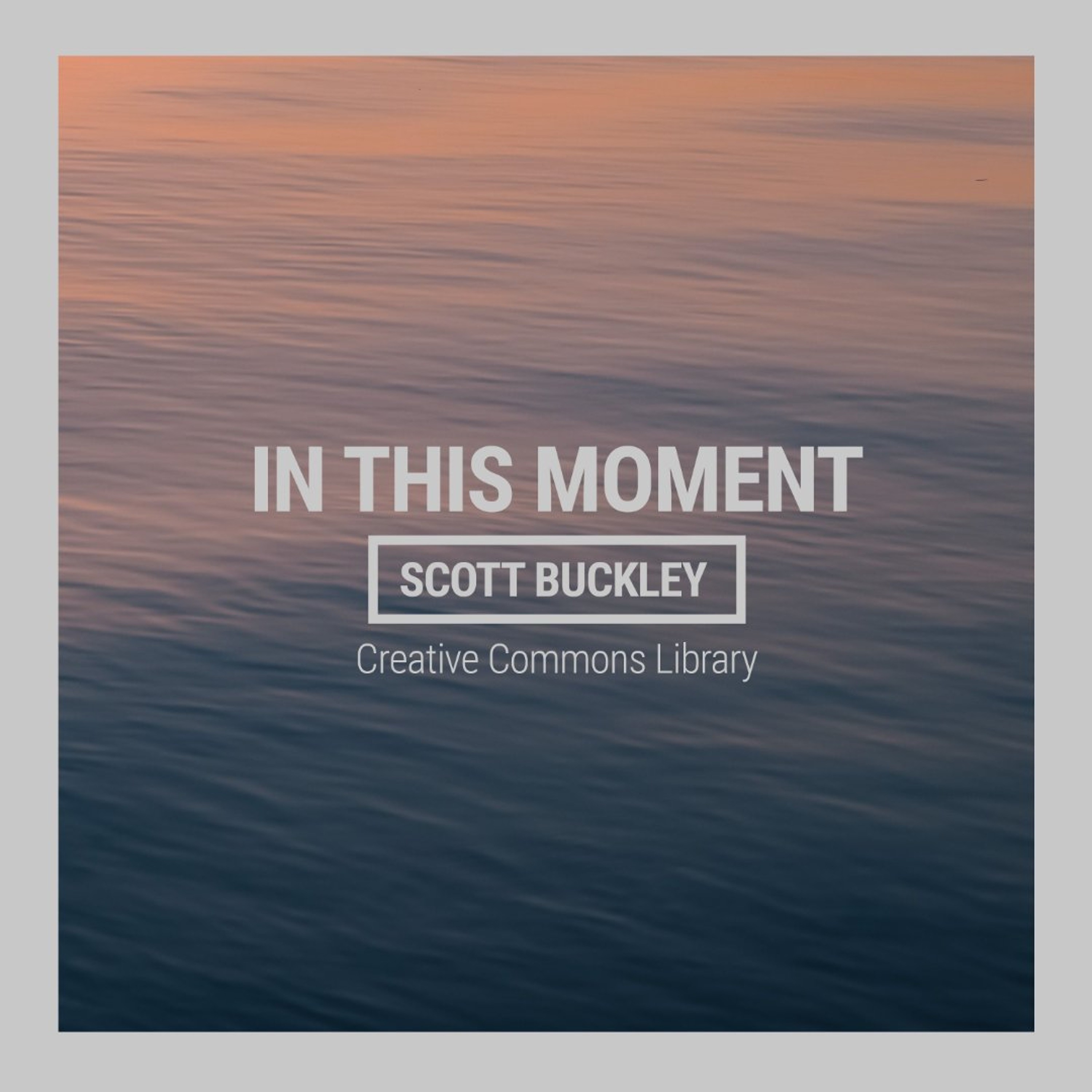 In This Moment (CC-BY) episode artwork