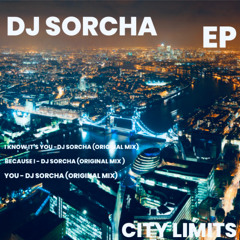 Dj Sorcha - City Limits EP   Download Link Below