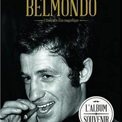 TÉLÉCHARGER Jean-Paul Belmondo: Itinéraire d'un magnifique au format PDF SIyCU