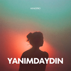 MyAestro - Yanımdaydın
