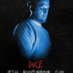 Duce @ Mississippi Underground (Melodic & Progressive House)